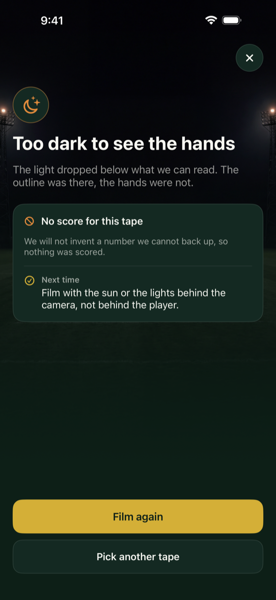 A clip marked too dark to see the hands: no score for this tape, and a prompt to film it again.